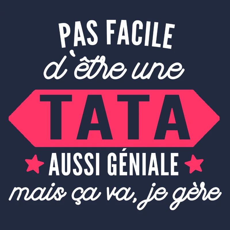 tata géniale