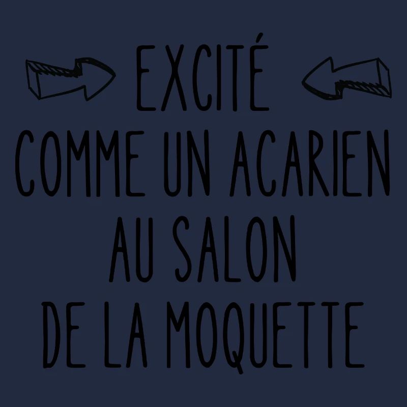 excité comme un acarien