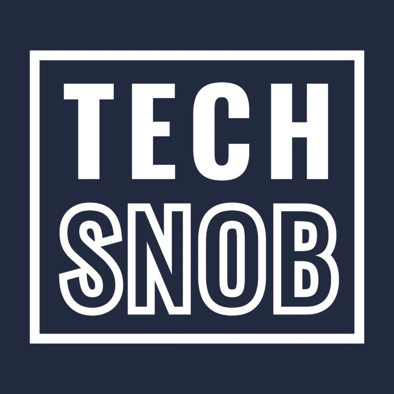 Tech Snob - Technologie - Informatique