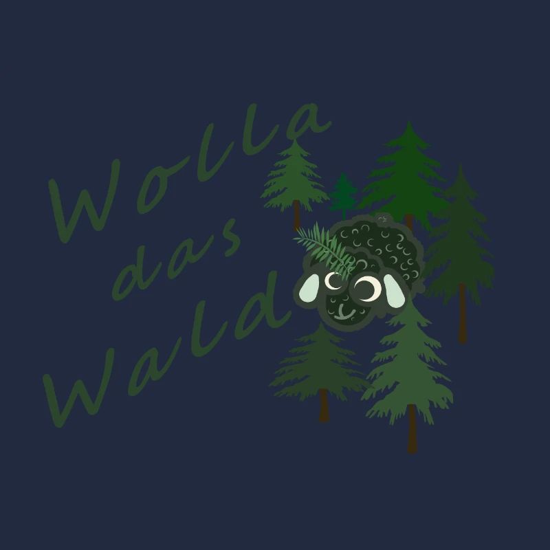 Wolla das Waldschaf!