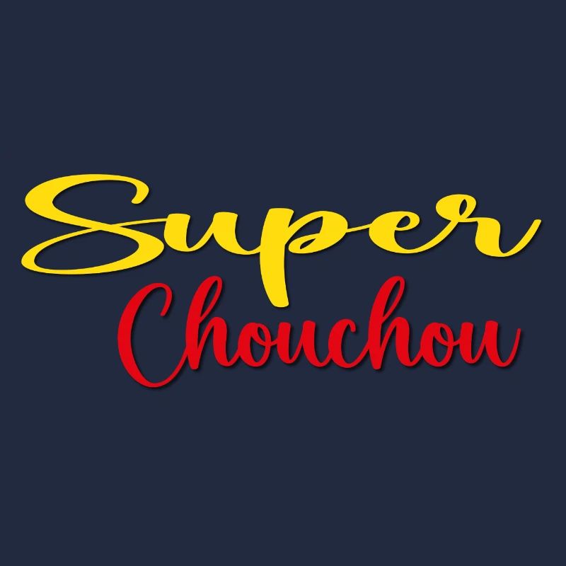 Super chouchou