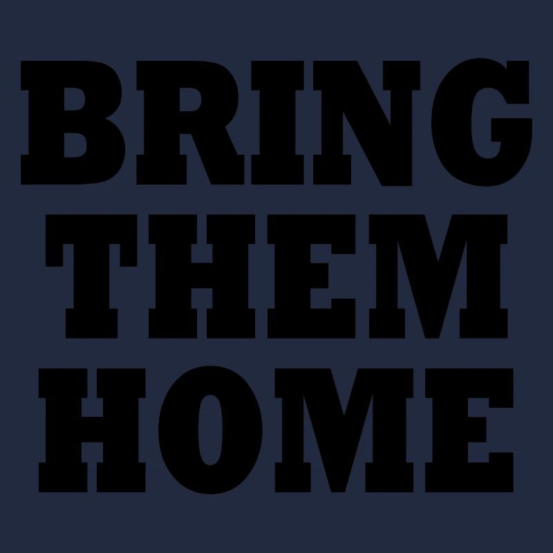 Bring them home