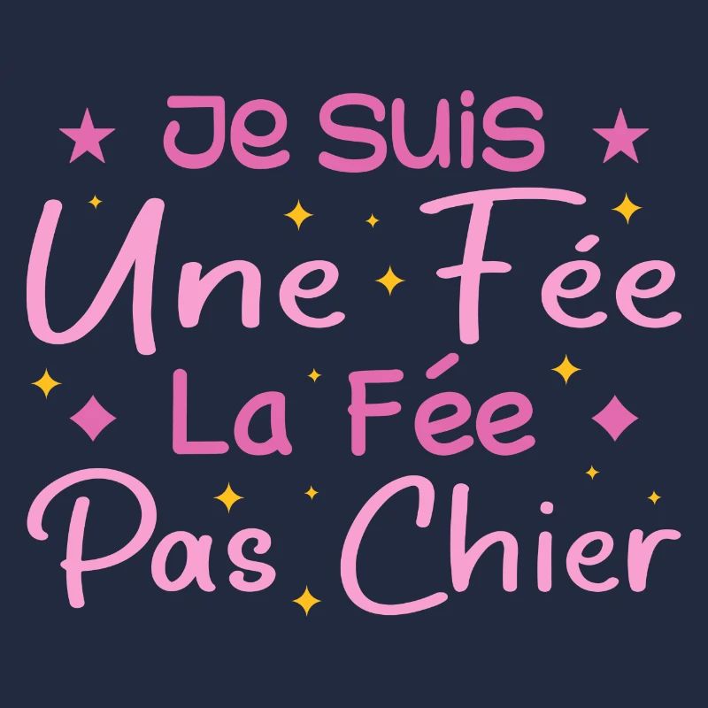 Je Suis Une Fée La Fée Pas Chier