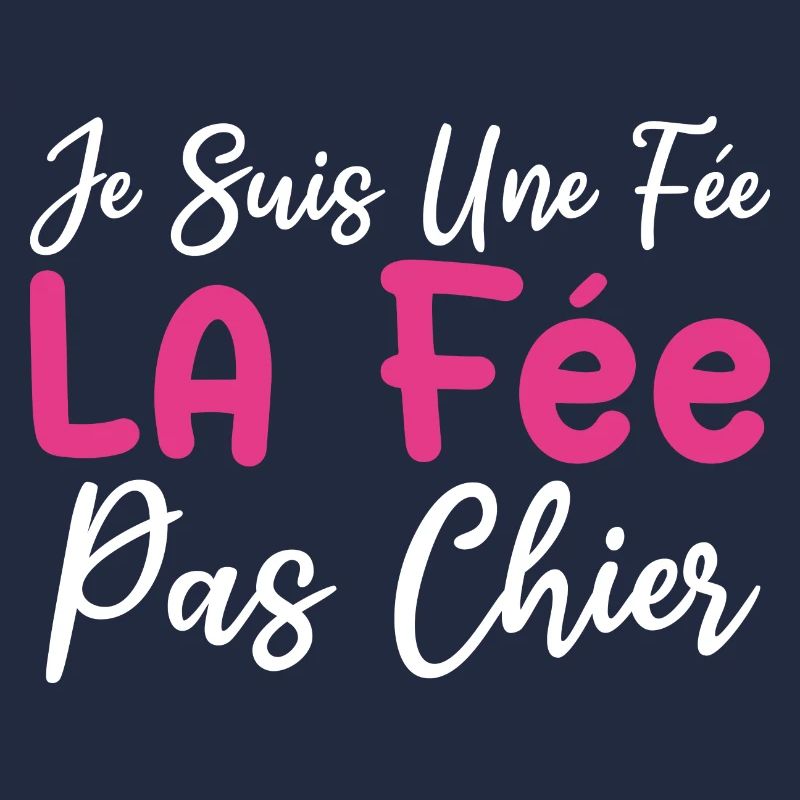 Je suis une fée la fée pas chier