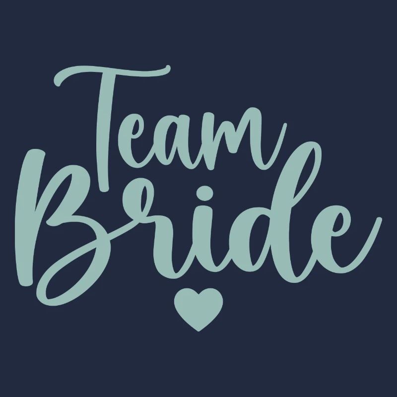 Team bride