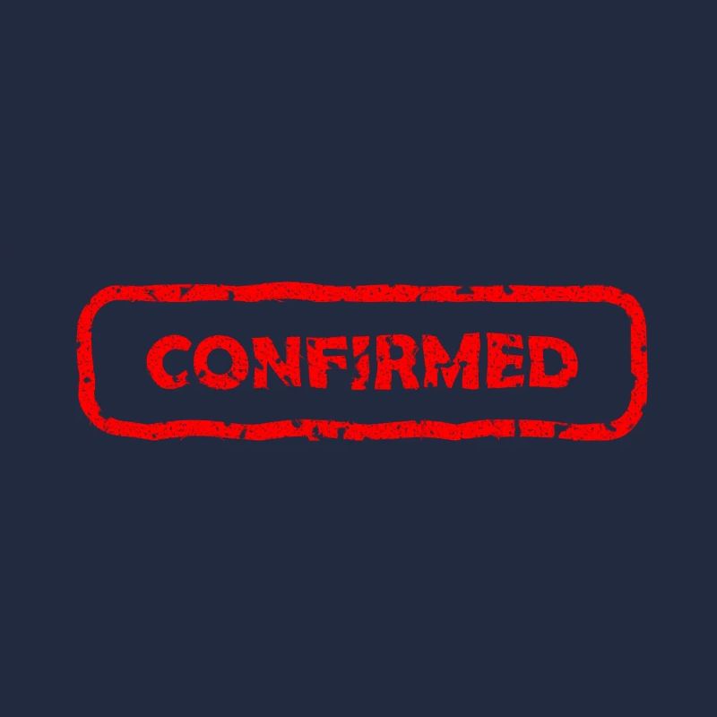 Confirmation / confirmé