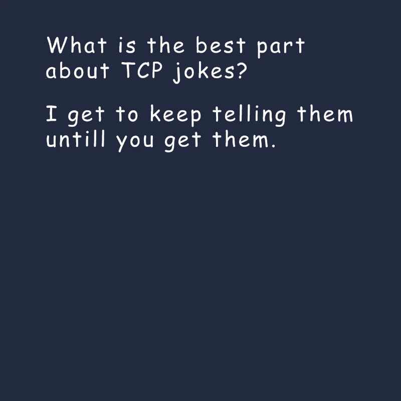 Network admin - TCP Joke