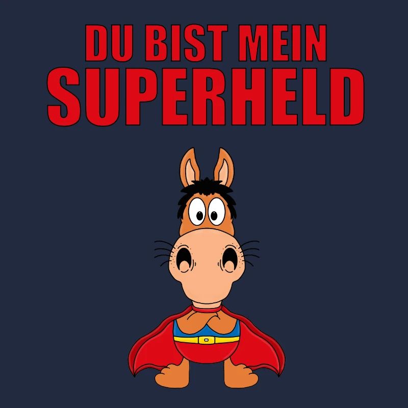 DU BIST MEIN SUPERHELD - PFERD - PONY - REITEN
