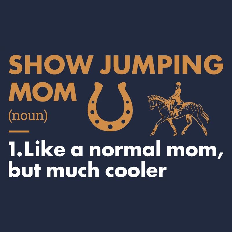 Jumper Mom Definition Show Jumping