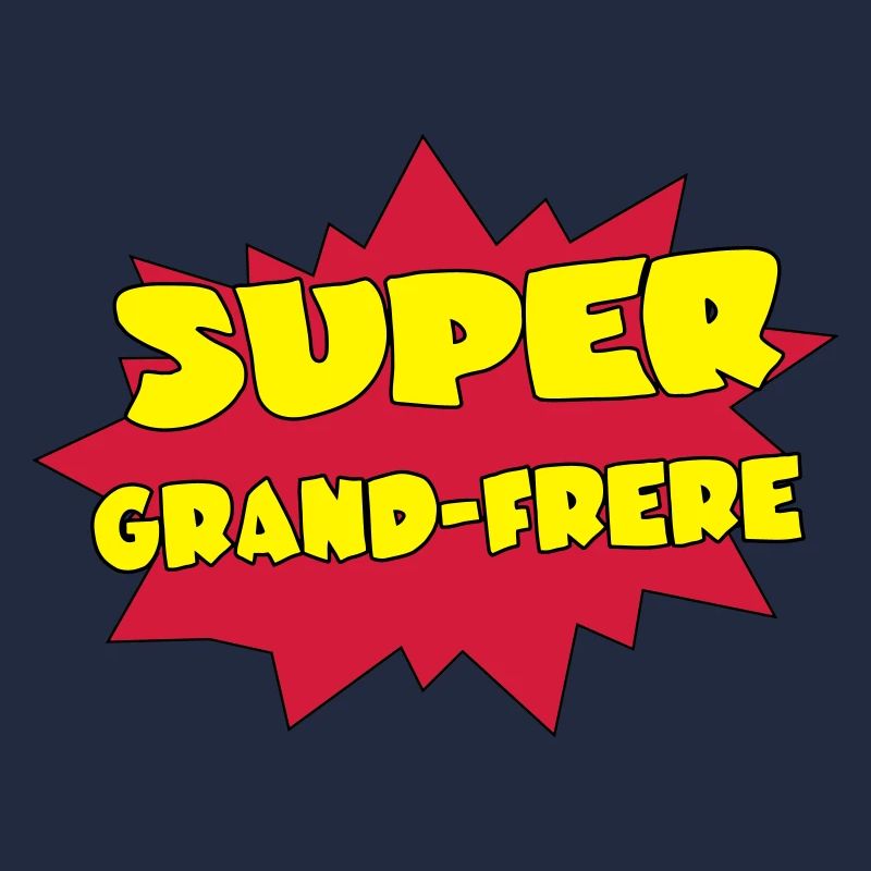 Super GRAND-FRERE