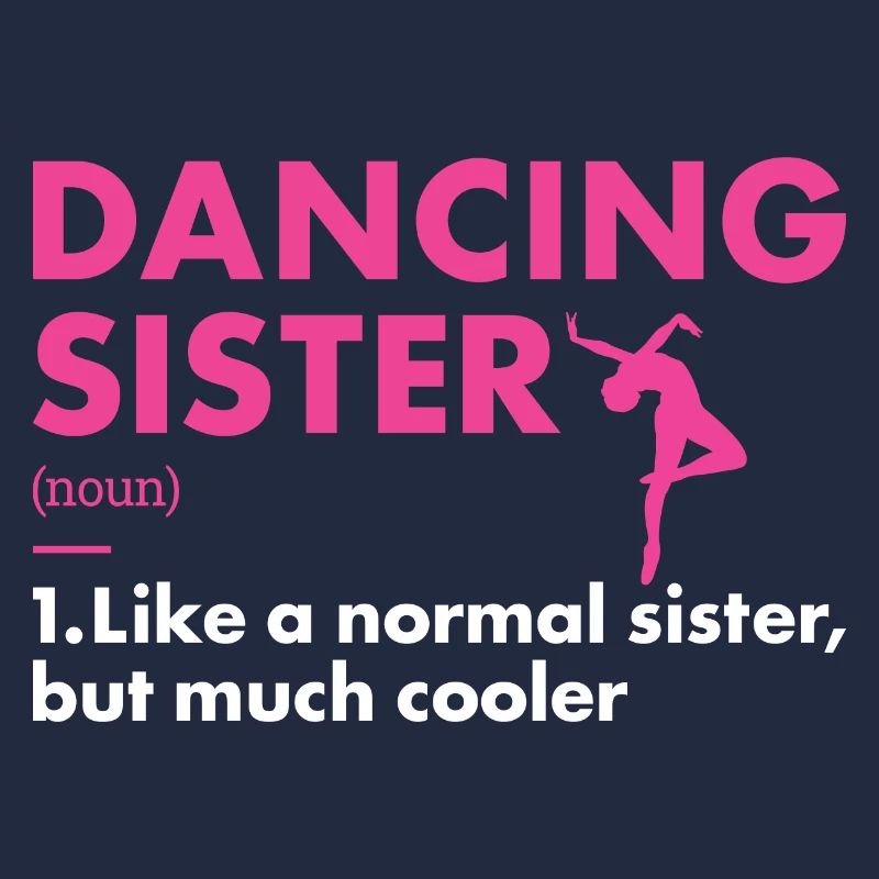 Dancer Sister Definition Dancing
