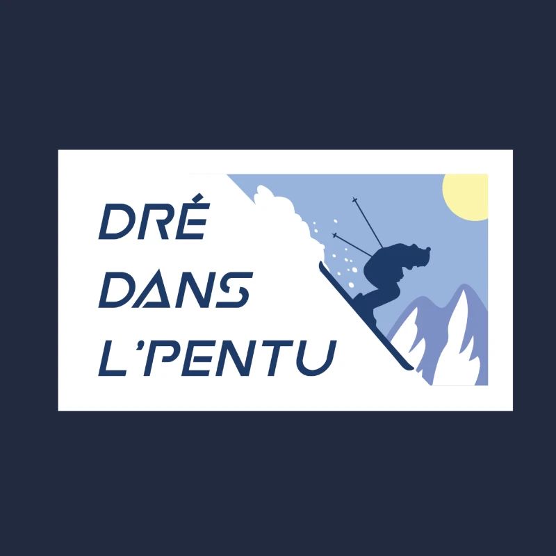 Dré Dans L'pentu - Droit dans la pente