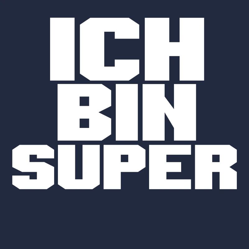 ICH BIN SUPER