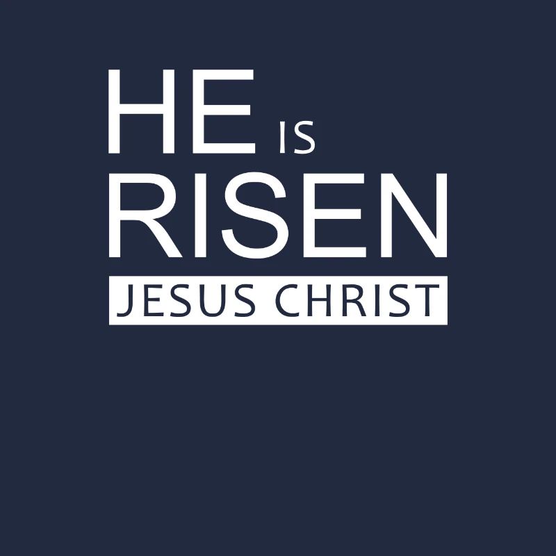 Jesus Christus, Christ, he is risen, Bibel, Glaube