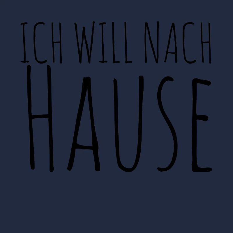 Ich will nach Hause