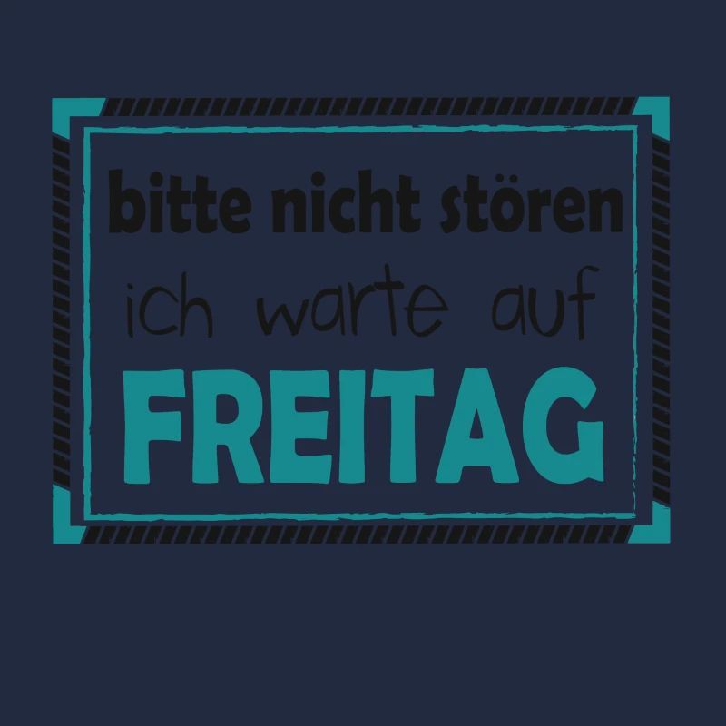 Freitag. Wochenende. Büro.