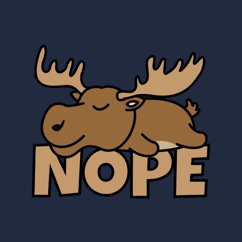 Nope moose