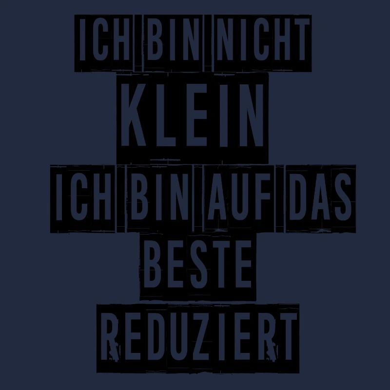 Ich bin nicht klein