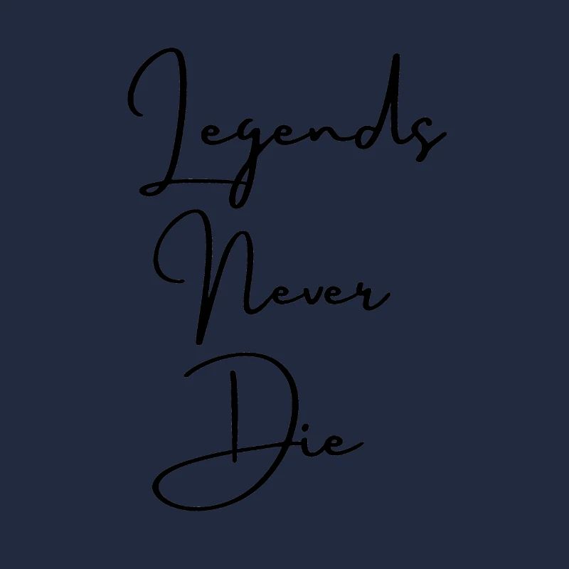 Legends never die