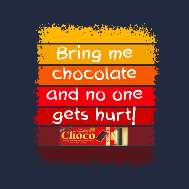 Apportez-moi du chocolat