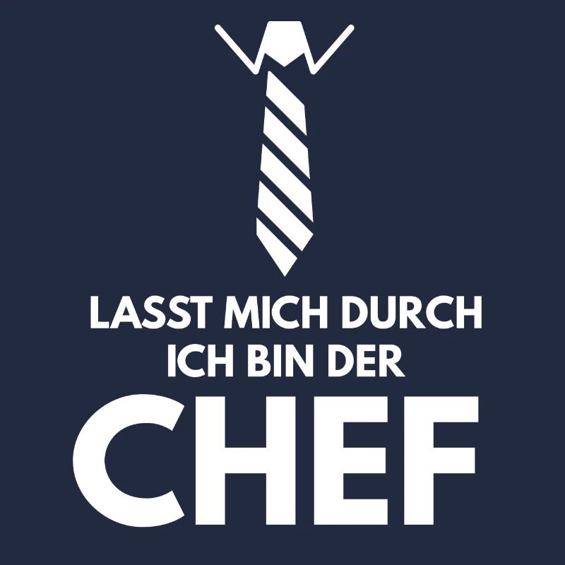 Lasst mich durch ich bin der Chef