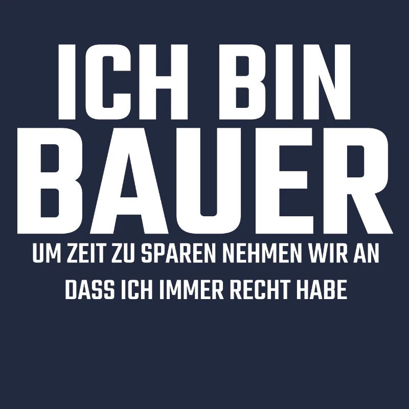 Bauer Spruch