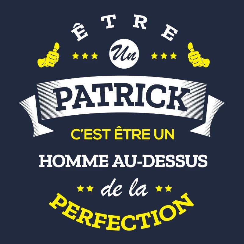 PATRICK PARFAIT - NOM PATRICK
