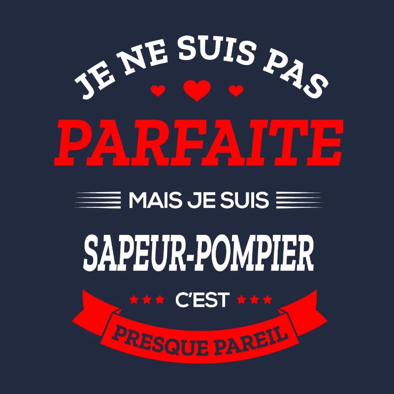 SAPEUR-POMPIER PARFAITE