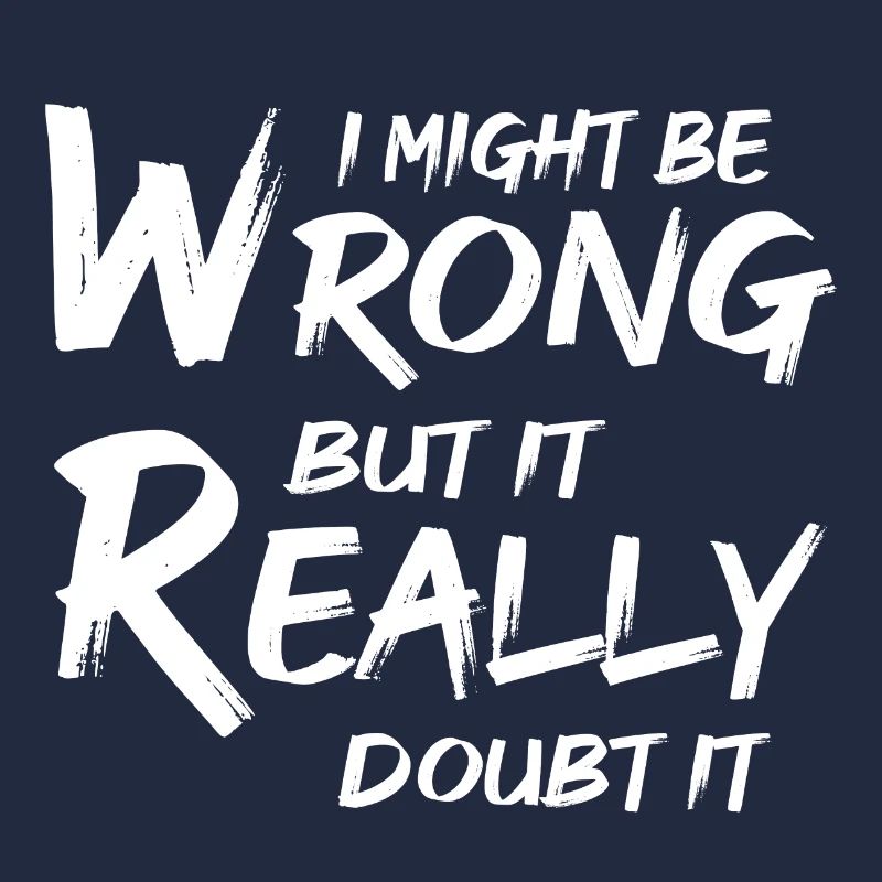 I MIGHT BE WRONG BUT IT REALLY DOUB IT