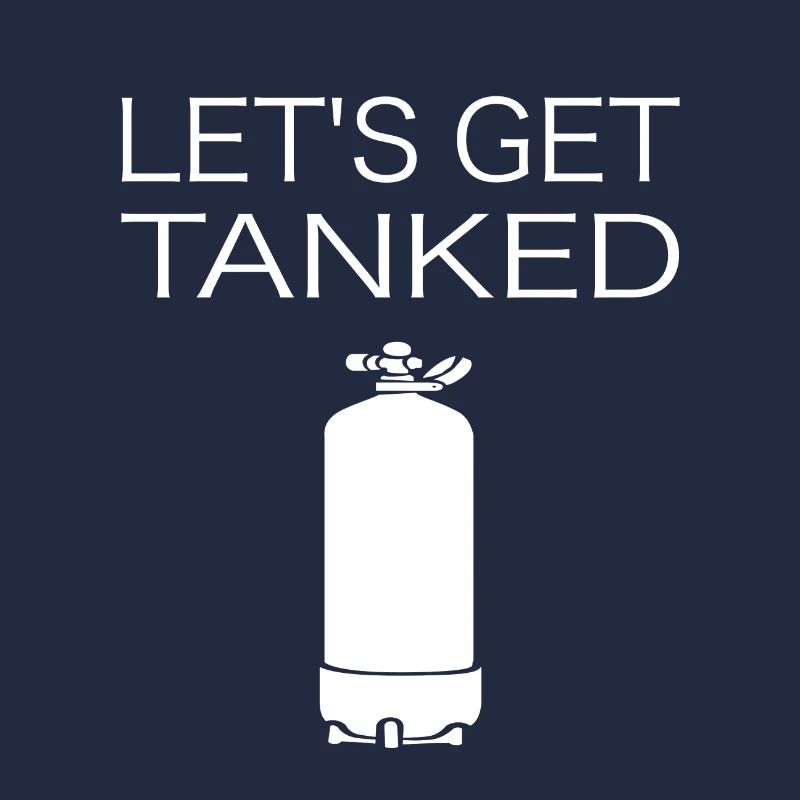 LET'S GET TANKED