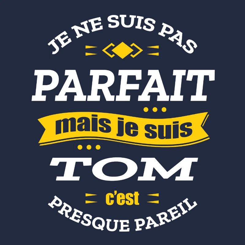 TOM PARFAIT - PRENOM TOM