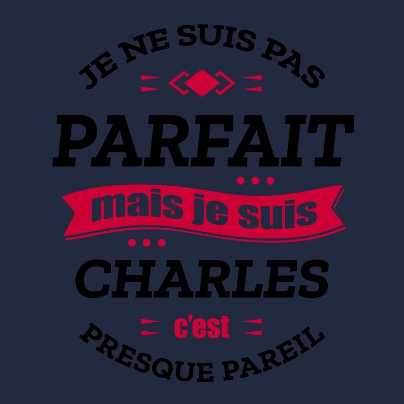 CHARLES PARFAIT - PRENOM CHARLES