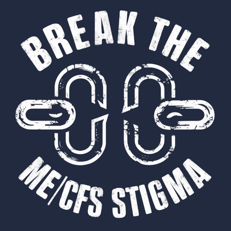 Break the ME/CFS Stigma