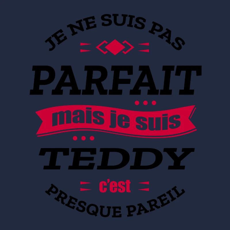 TEDDY PARFAIT - PRENOM TEDDY