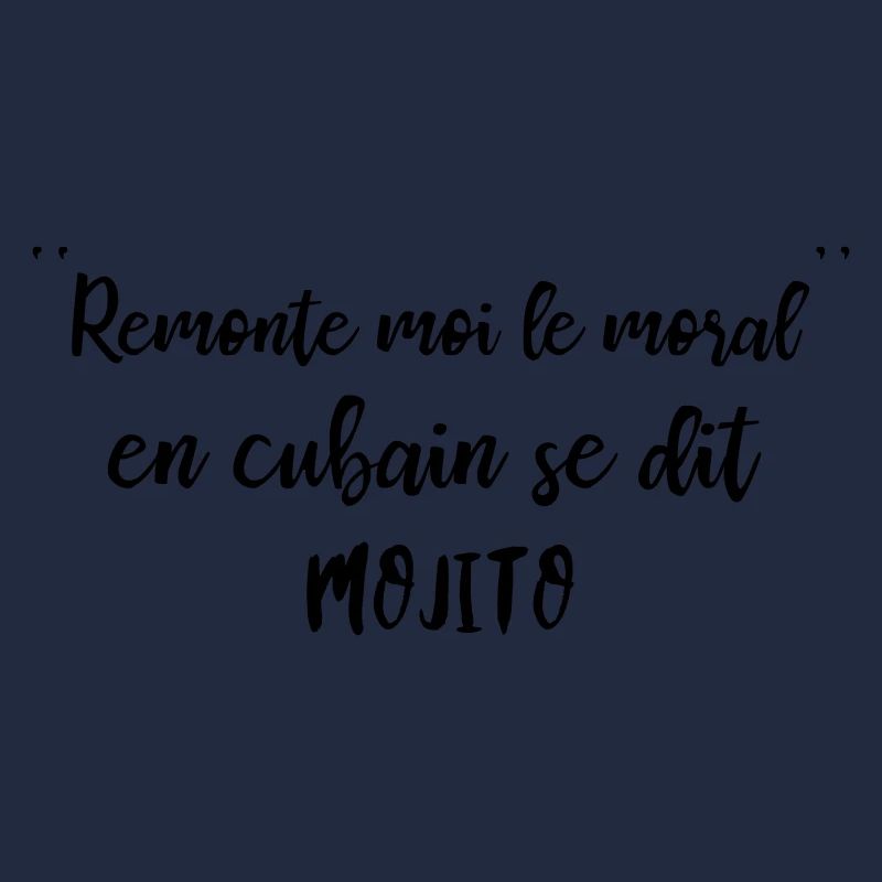 remonte moi le moral se dit mojito