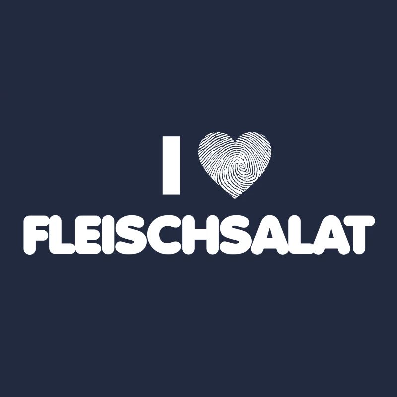 I Love Fleischsalat - Metzger - Fleisch