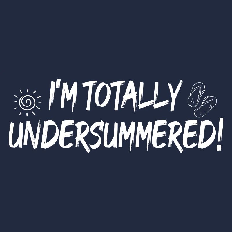 I'm totally undersummerd