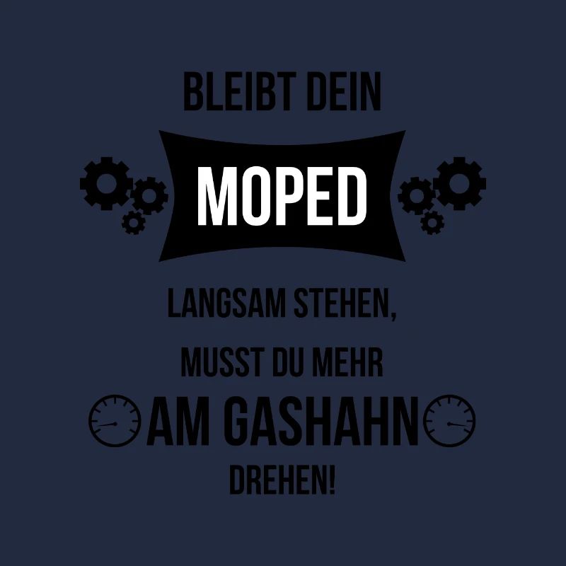 moped spruch motorrad