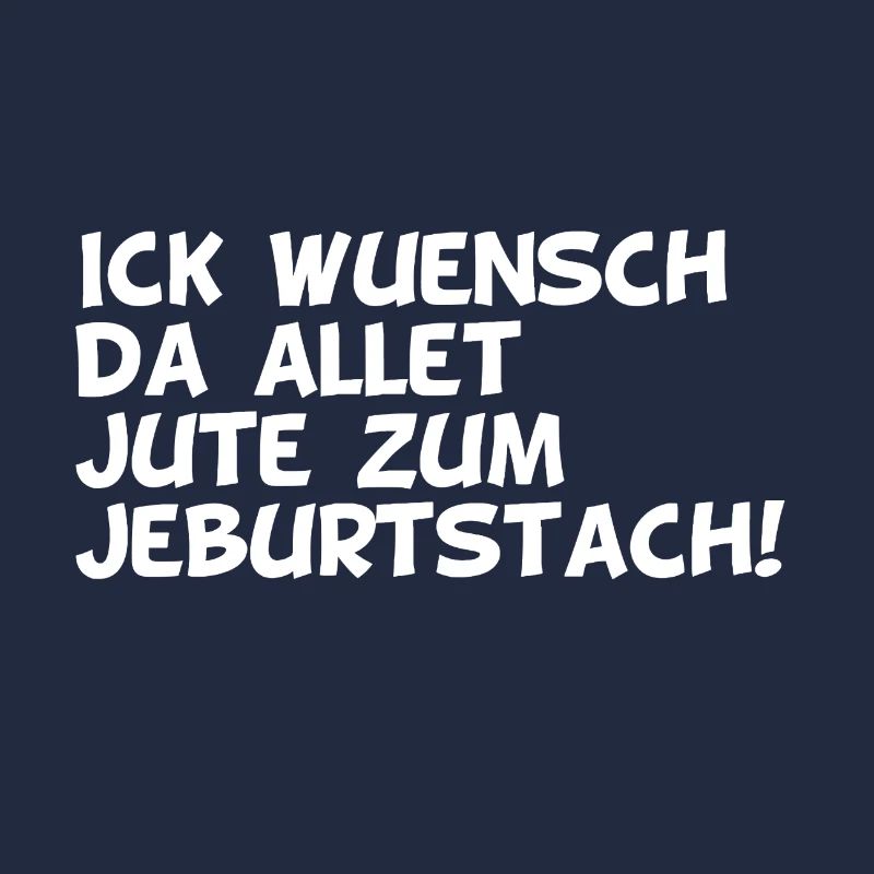 Alles gute zum Geburtstag Berliner Dialekt