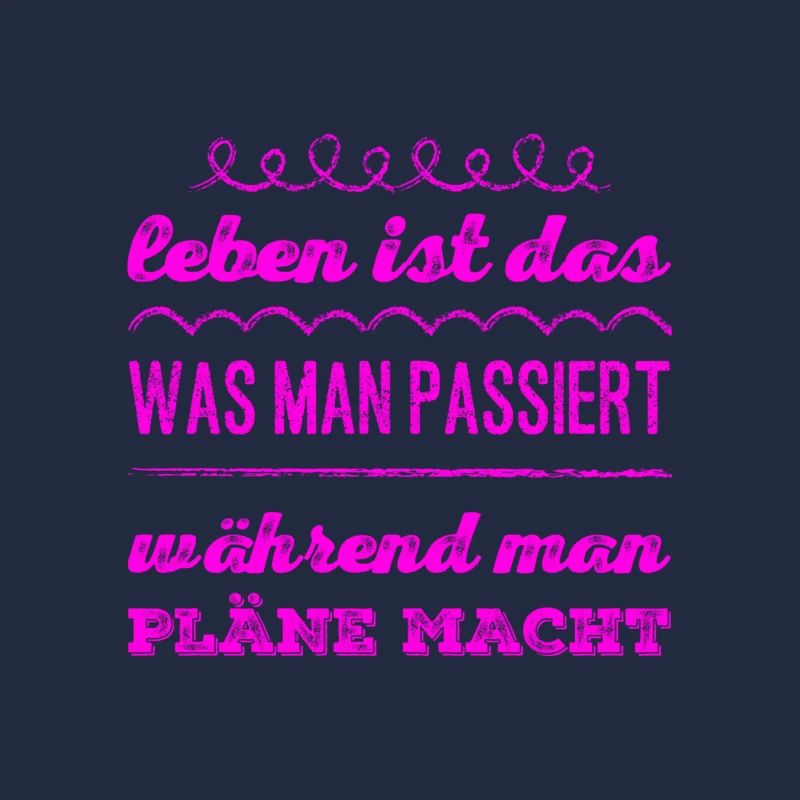 lebe dein Leben