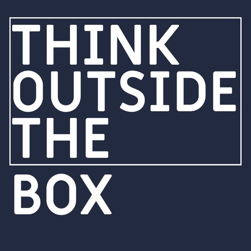 Think outside the box