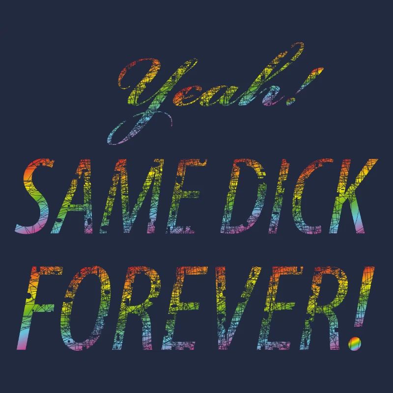 Yeah Same dick forever vintage