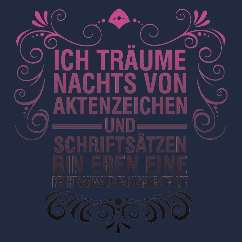 Rechtsanwaltsfachangestellte Sprüche/ Refa Sprüche