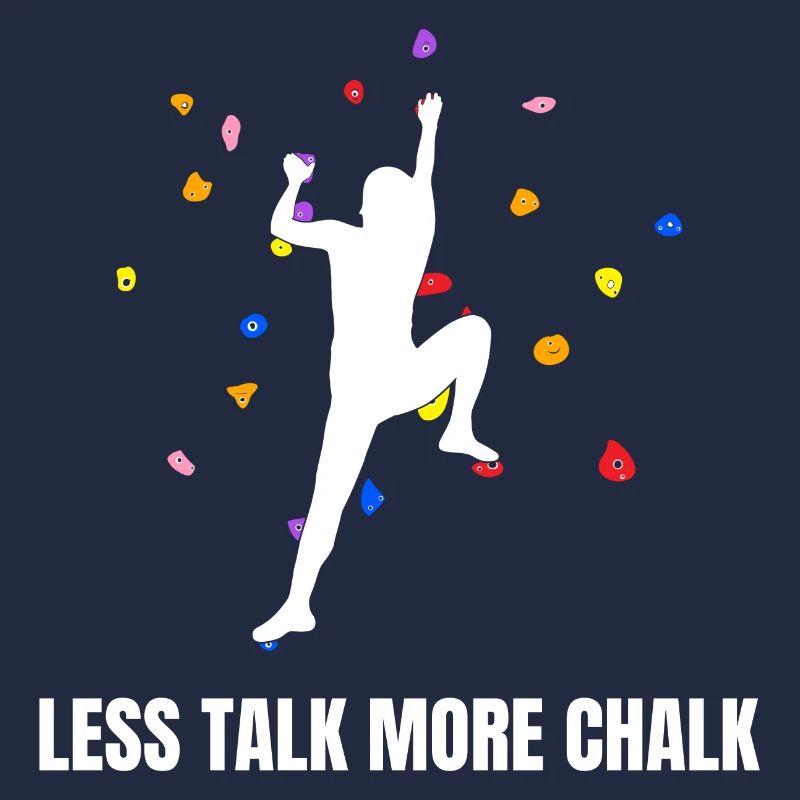 Moins parler plus de craie Boulderer Climber