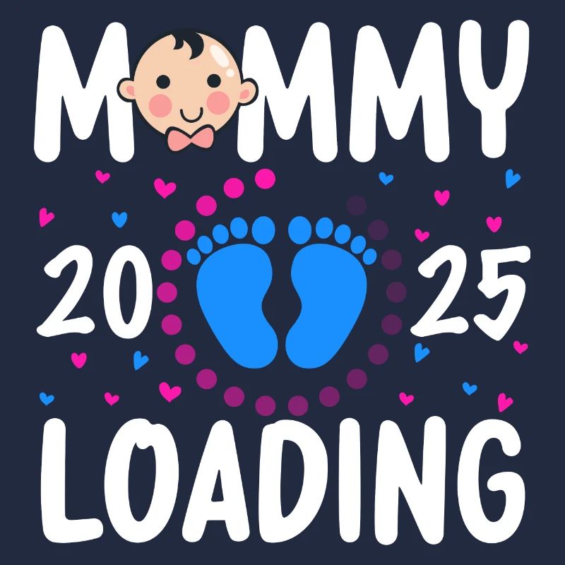 Mommy loading 2025, Mama loading 2025