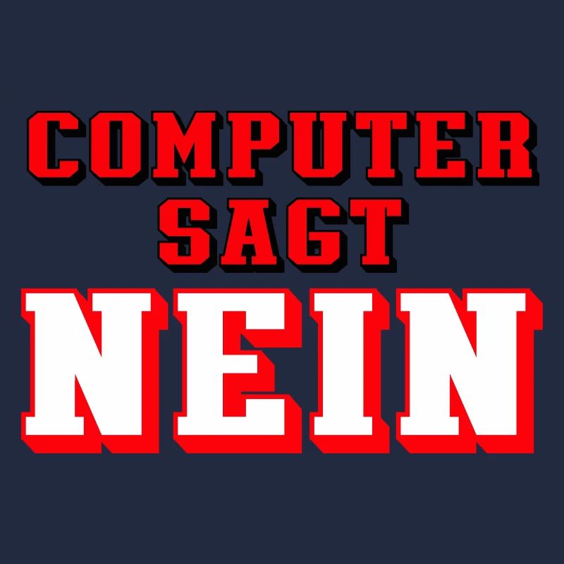 computer sagt nein