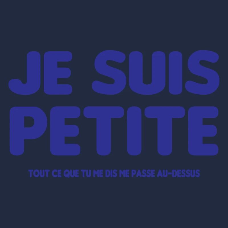 Je suis petite