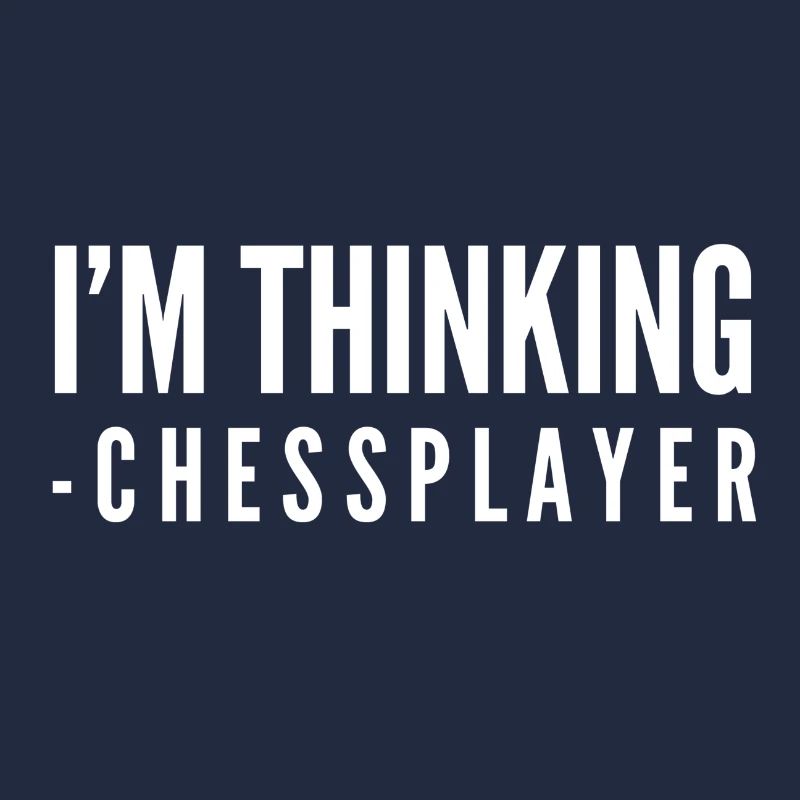 Je pense aux joueurs d'échecs