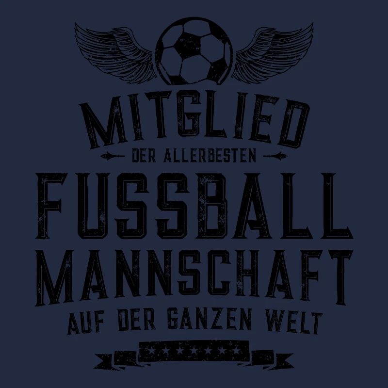 Fussball Mannschaft Mitglied Spruch