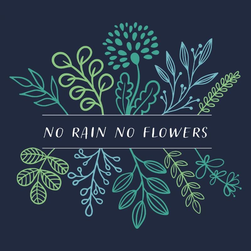 pas de pluie, pas de fleurs